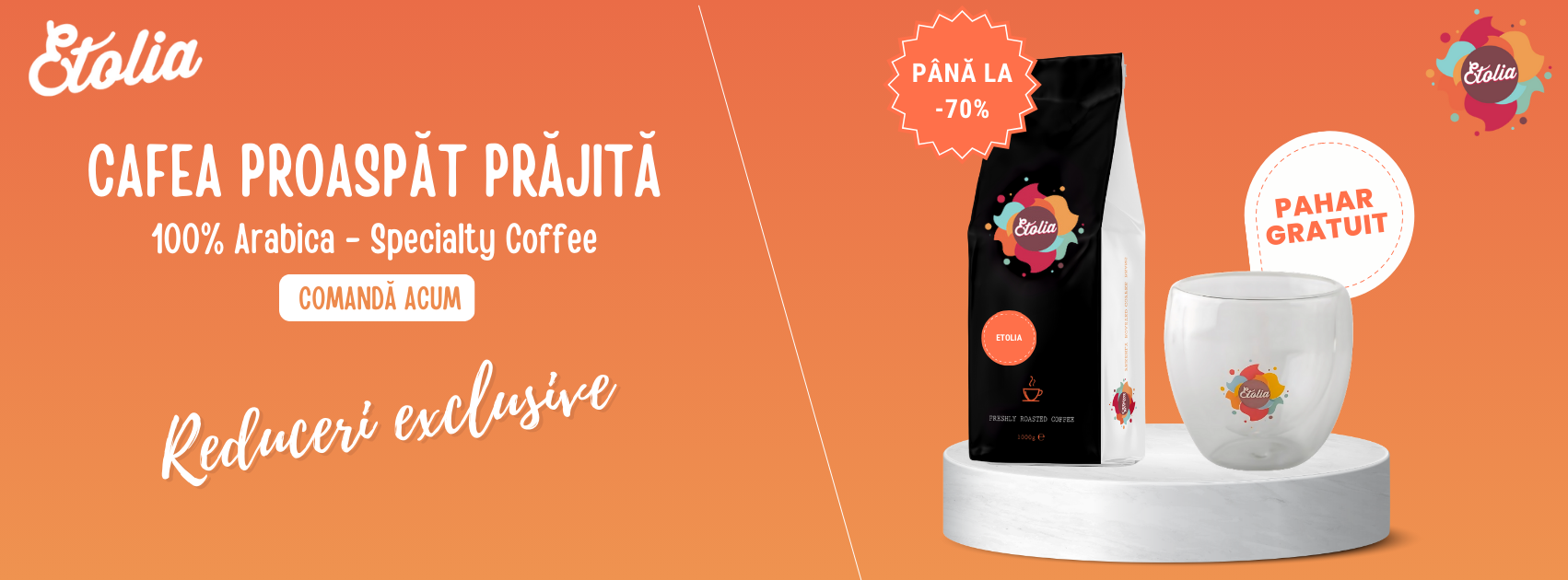 Etolia -  Cafea de specialitate 100% Arabica. Profită acum de 50% reducere la o gamă întreagă de cafea de origine.